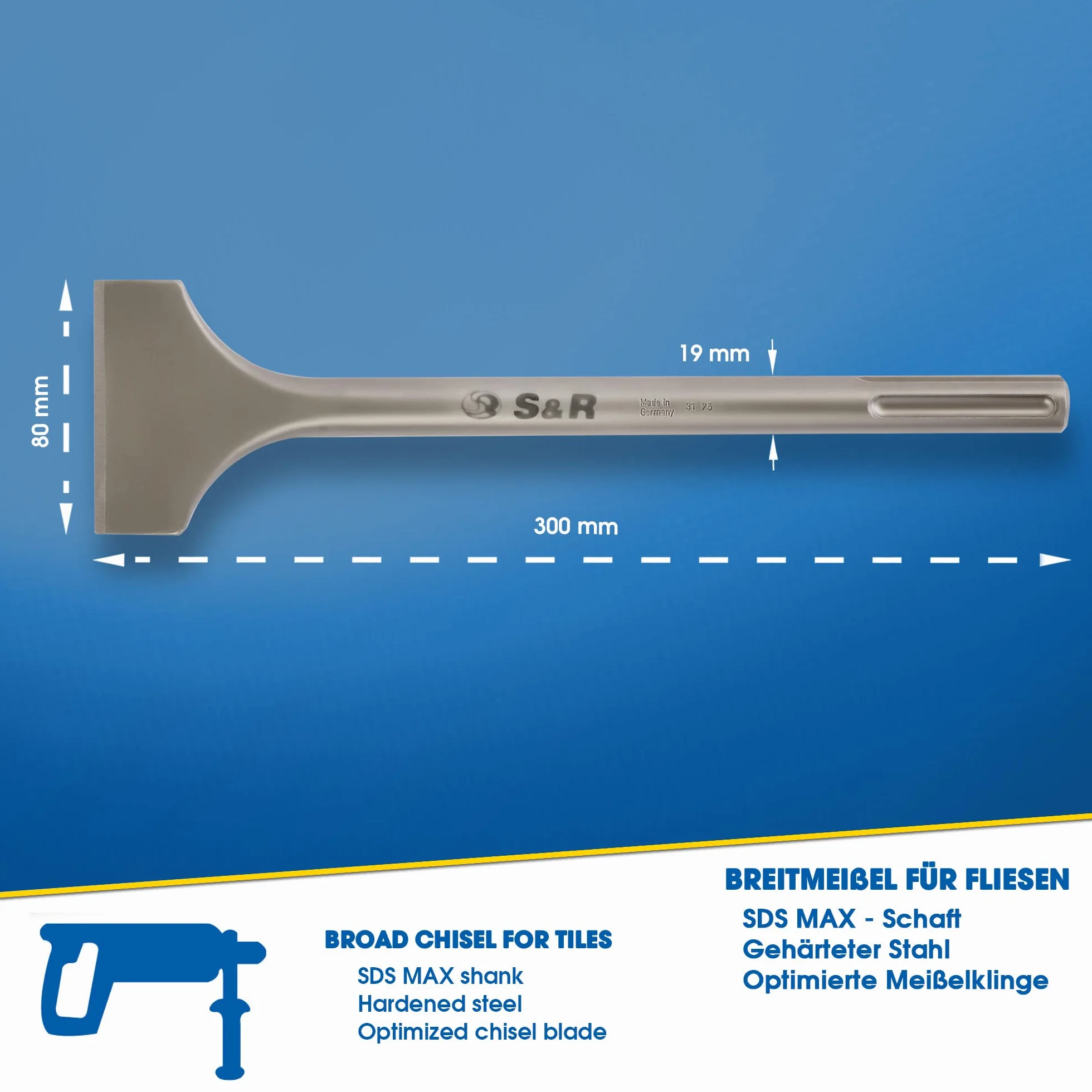 S&R Cincel SDS-MAX Ancho 300x80 mm Baldosas y Mamposteria para Martillo Demoledor. Calidad Industrial MADE IN GERMANY