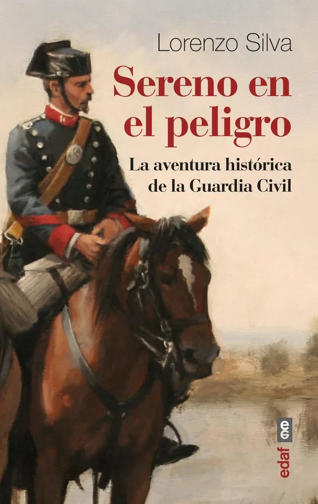 Sereno en el peligro: La aventura histórica de la Guardia Civil (Clío. Crónicas de la historia)