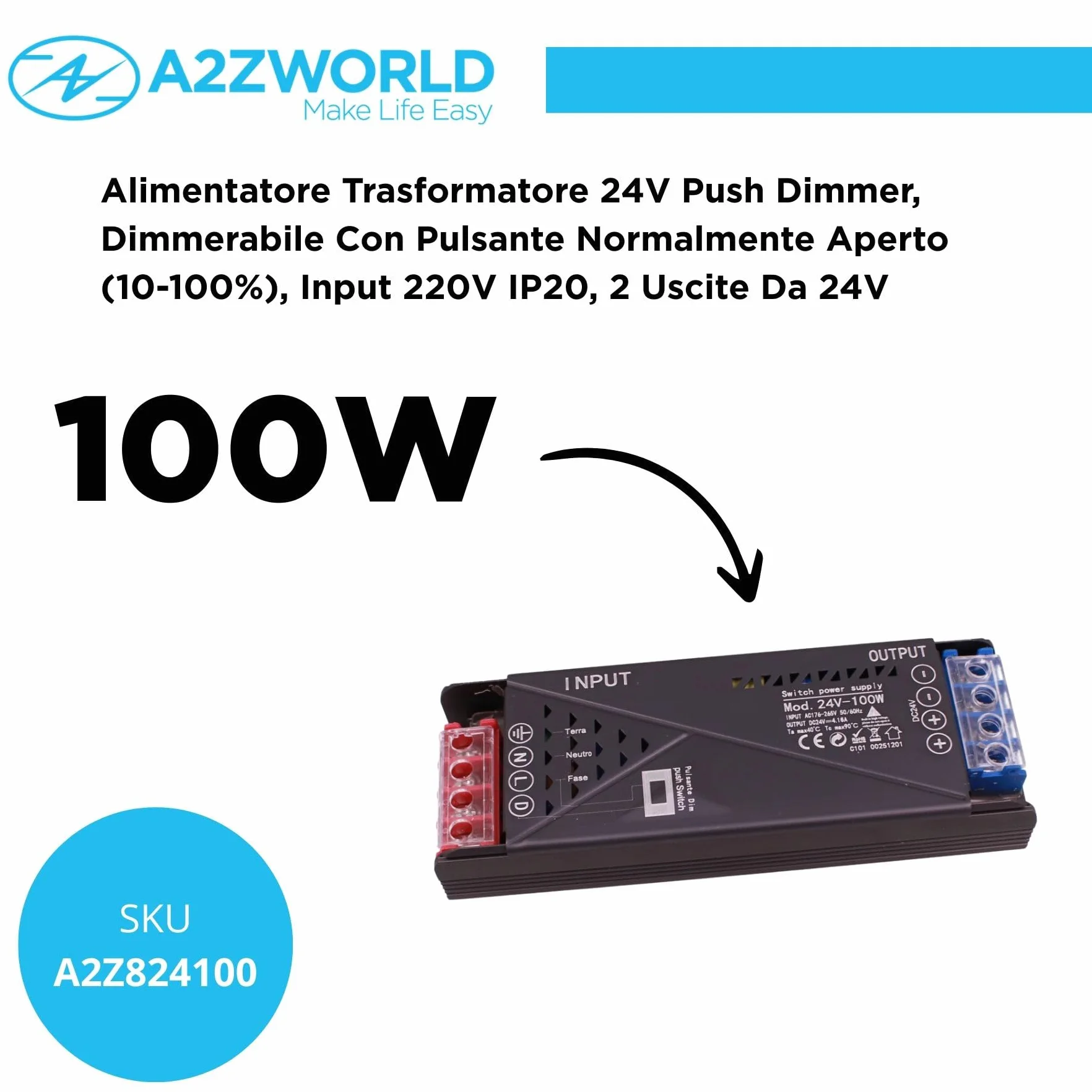 Transformador Tira Led 24v Regulable 100W, dimmerizable con pulsador NO (10-100%), memoria tras apagón y apagado progresivo, 2 salidas para tiras LED, Push Dimmer integrado