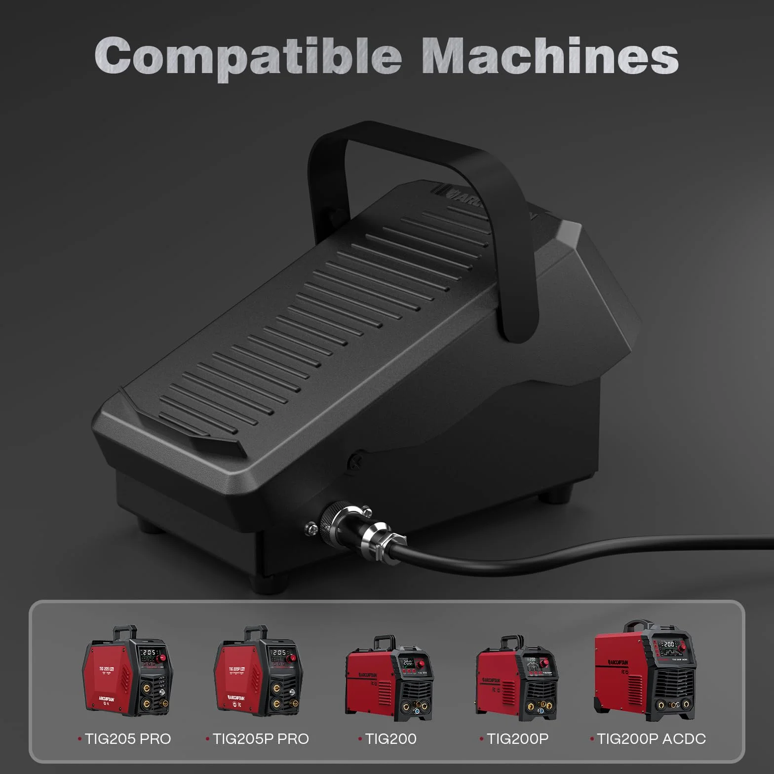 ARCCAPTAIN TIG - Pedal de soldadura de 5 pines para ARCCAPTAIN TIG200 TIG200P TIG200PACDC TIG205PRO TIG205PRO Área de contacto más amplia y pedal de pie con diseño de correa