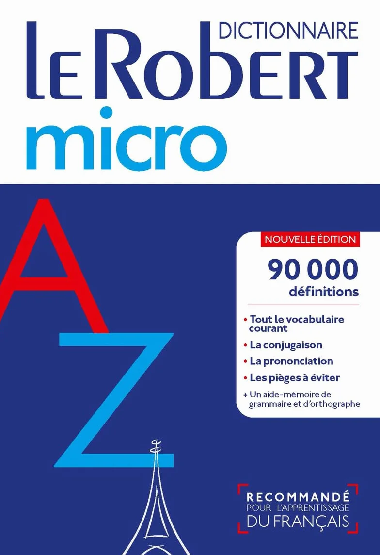 Le Robert micro: Dictionnaire d'apprentissage du français