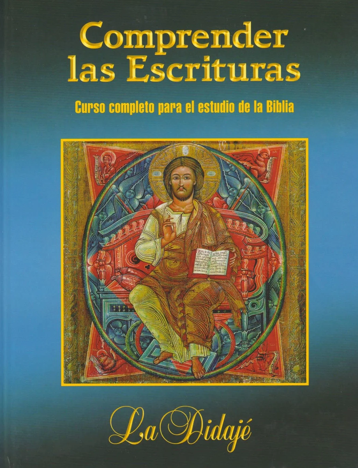 Comprender Las Escrituras Curso Completo Estudio Biblia
