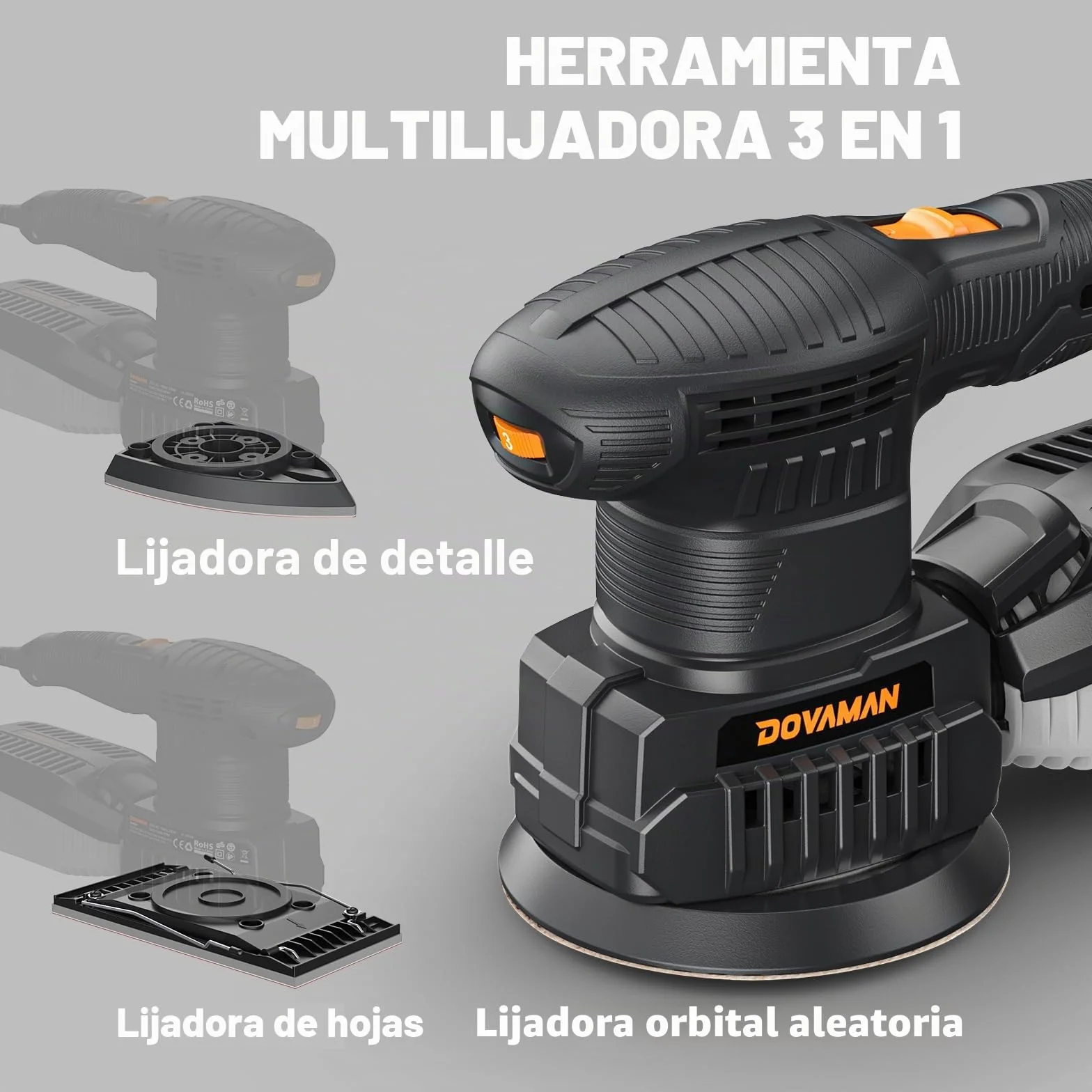 DOVAMAN ROS06A Lijadora Multifunción 3 en 1, 200W Multilijadora, 6 Velocidades, 15 Papeles de Lija, Baja Vibración, Recogida de Polvo, Lijadora Orbital, Excéntrica y de Detalle para Madera y Acero
