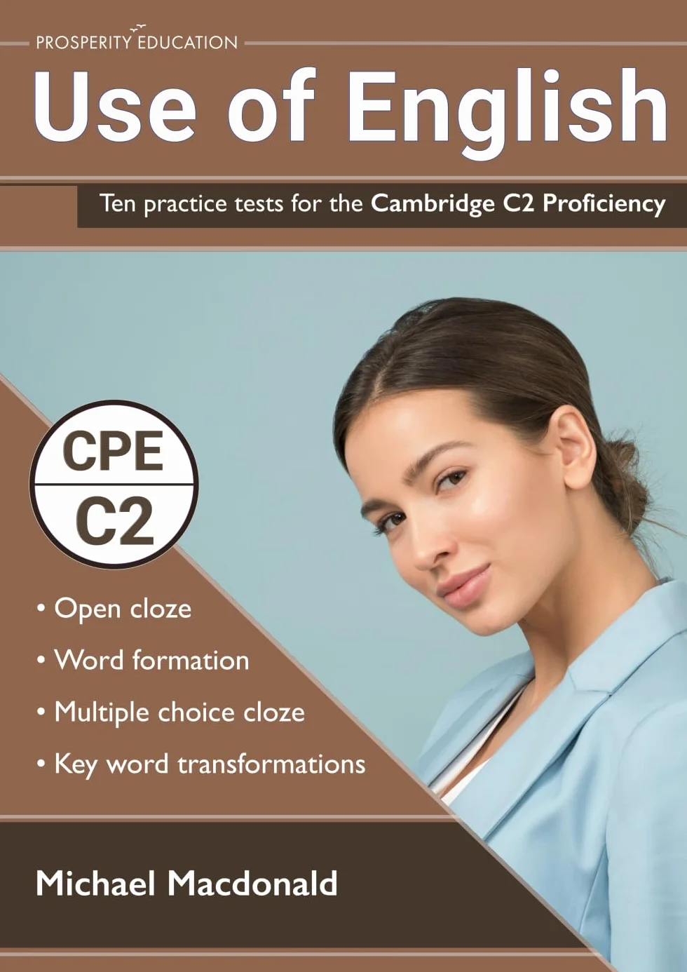 Cambridge C2 Proficiency Use of English: Ten Practice Tests