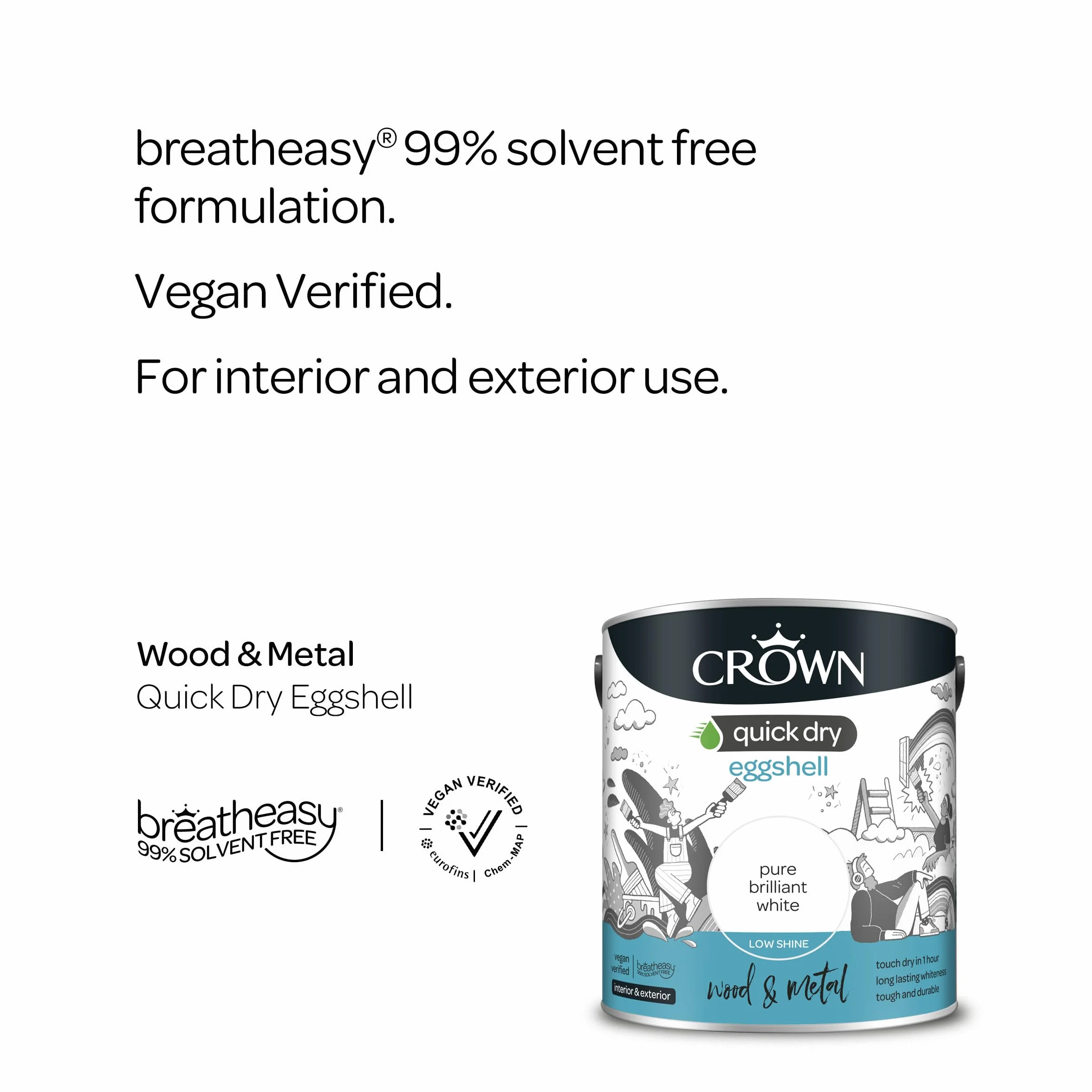 Crown Pintura de secado rápido de cáscara de huevo blanco puro brillante 2,5 l, madera y metal, I nterior exterior