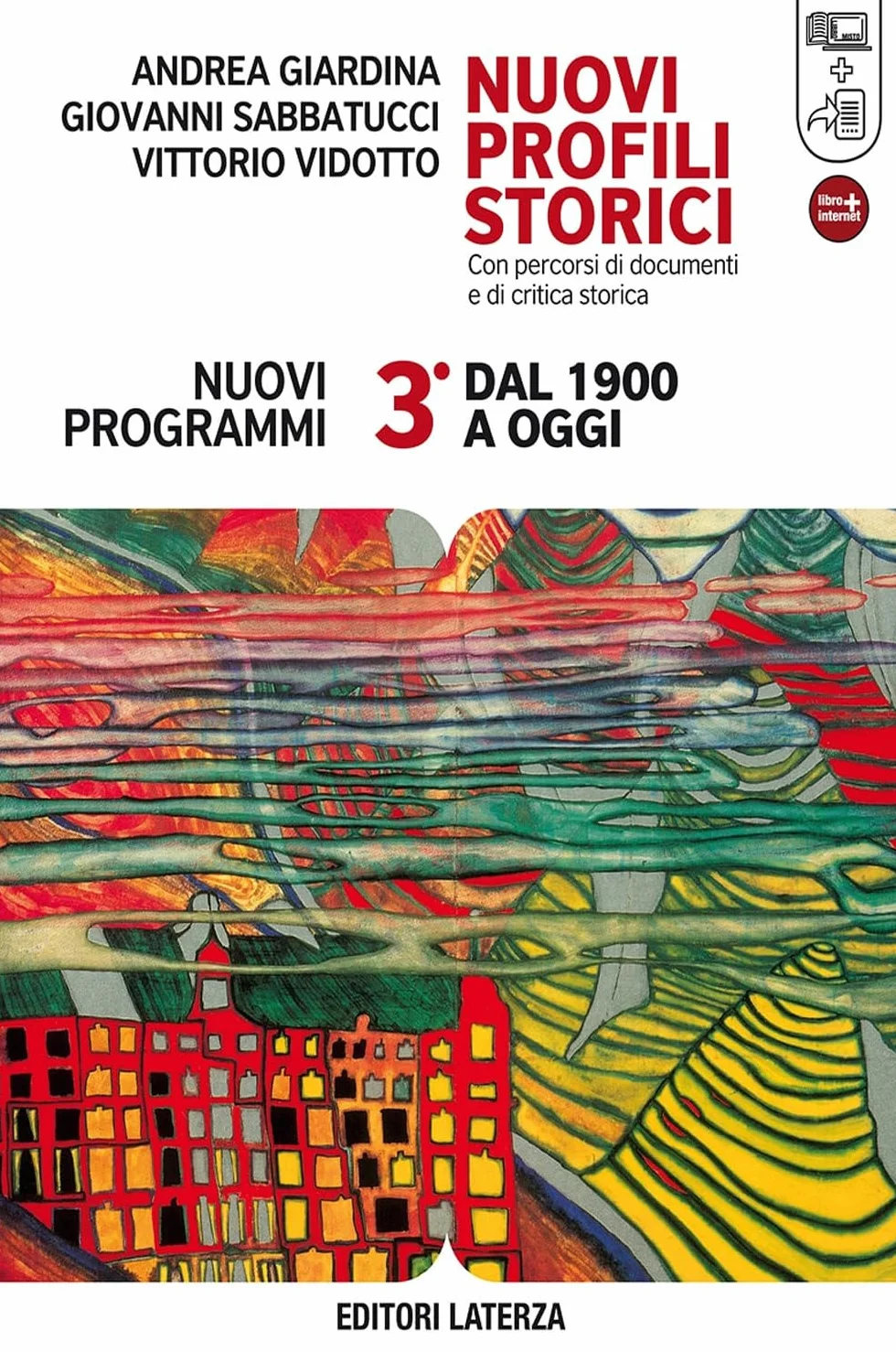 Nuovi profili storici. Con percorsi di documenti e di critica storica. Per le Scuole superiori. Con espansione online. Dal 1900 a oggi (Vol. 3)