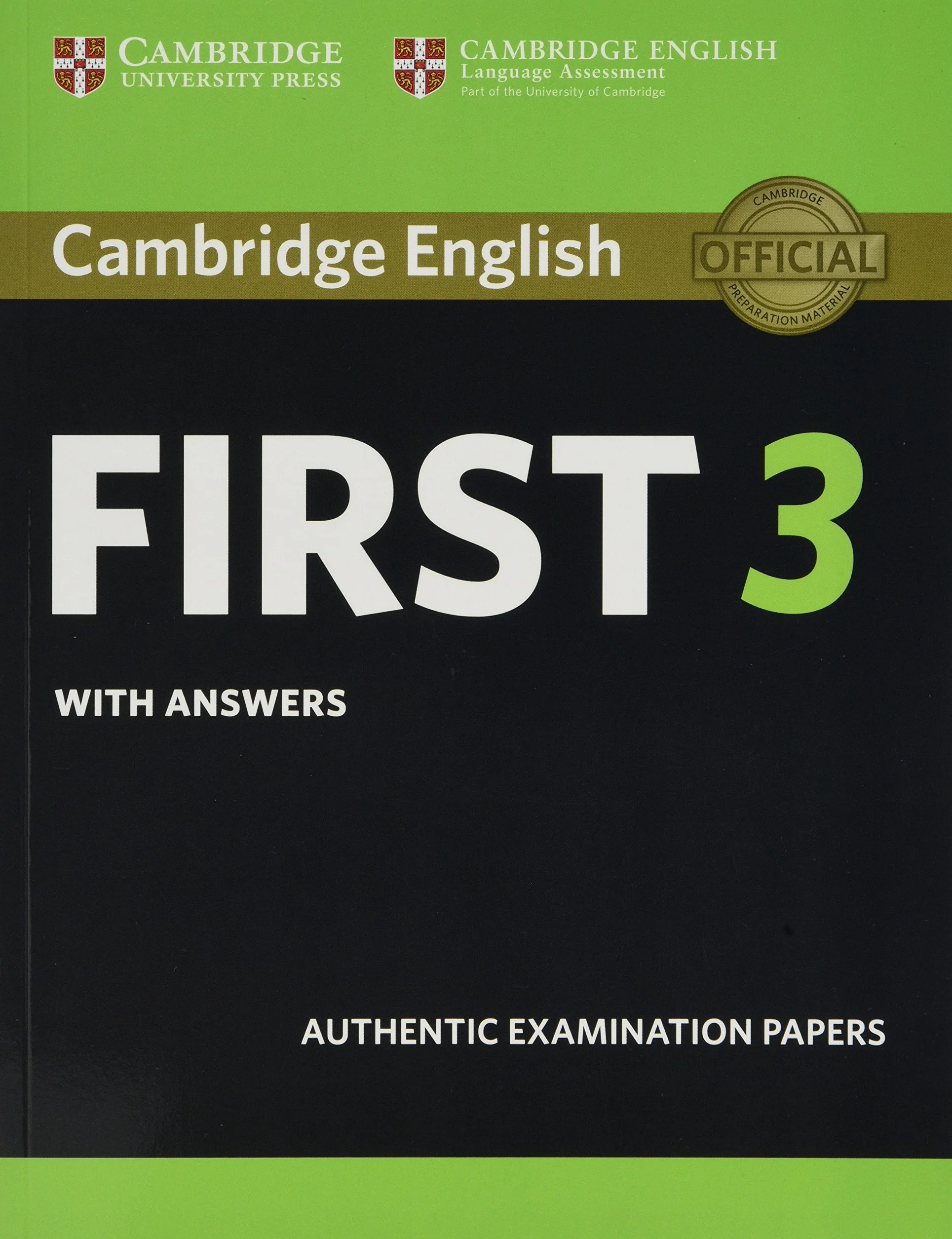 Cambridge English First 3 Student's Book with answers