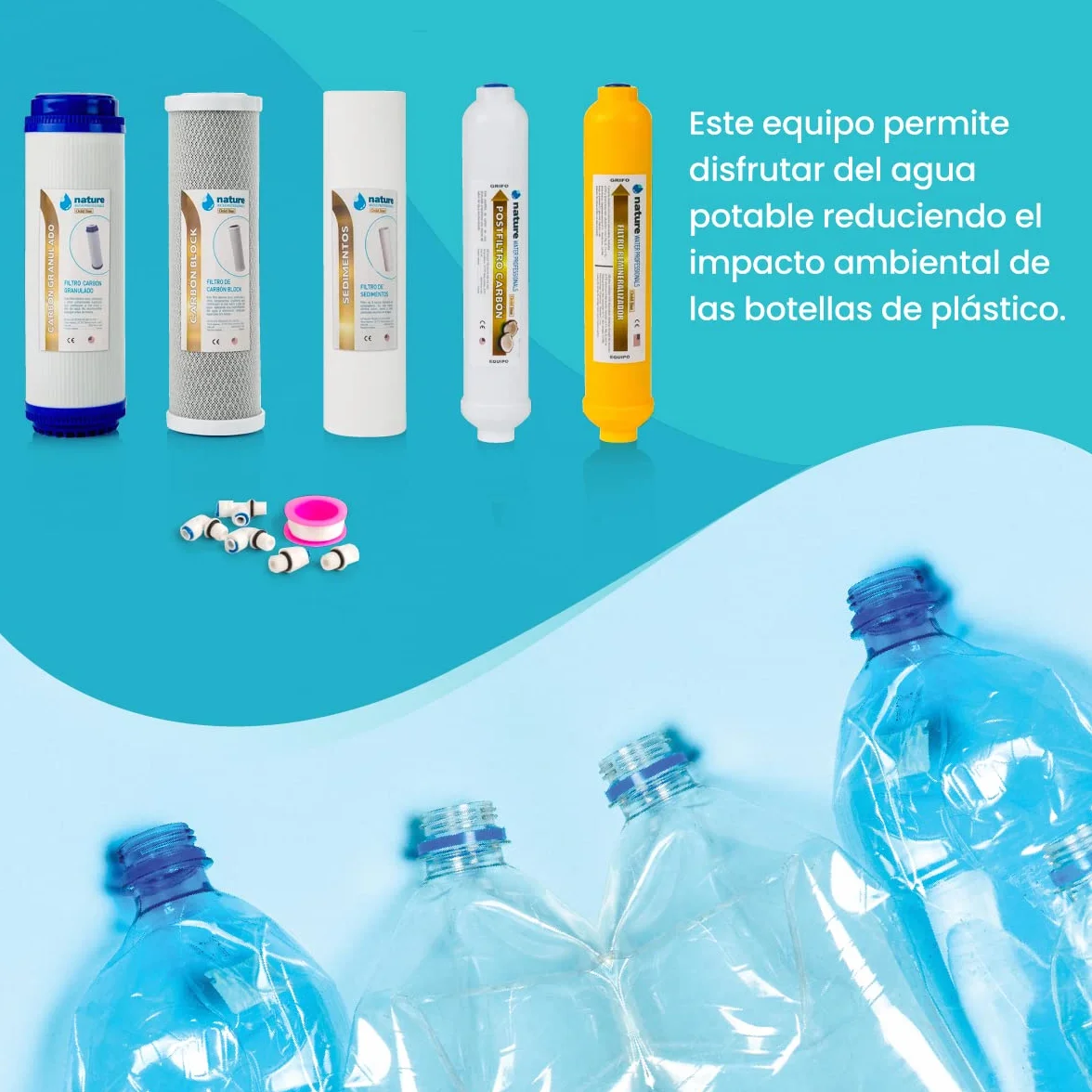 Kit de 5 Filtros Universales para Osmosis Inversa - Incluye Rollo de Teflón, Conectores y T - Ideal para Equipo de 6 Etapas Universal - Nature Water Professionals