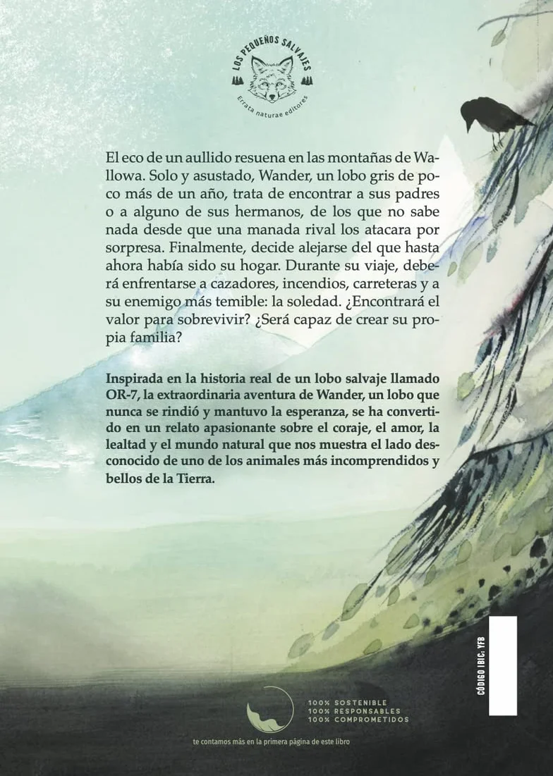 Un lobo llamado Wander: La historia real de un lobo extraordinario (Los pequeños salvajes)