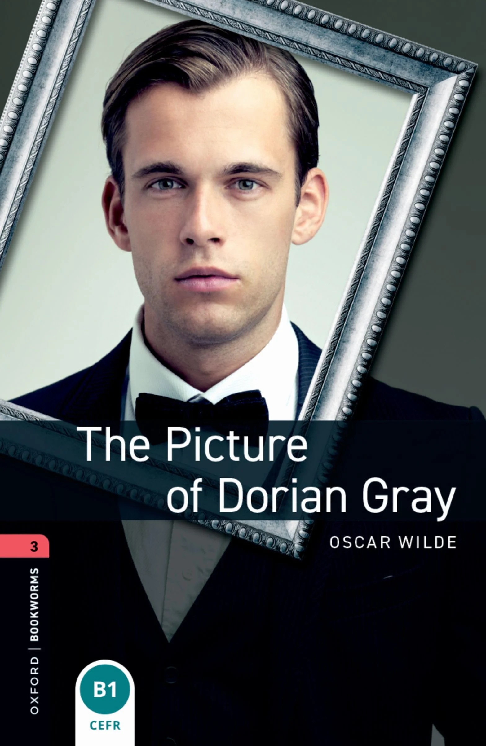 Oxford Bookworms Library Level 3 The Picture of Dorian Gray Reader Stage 3 1000 Headwords