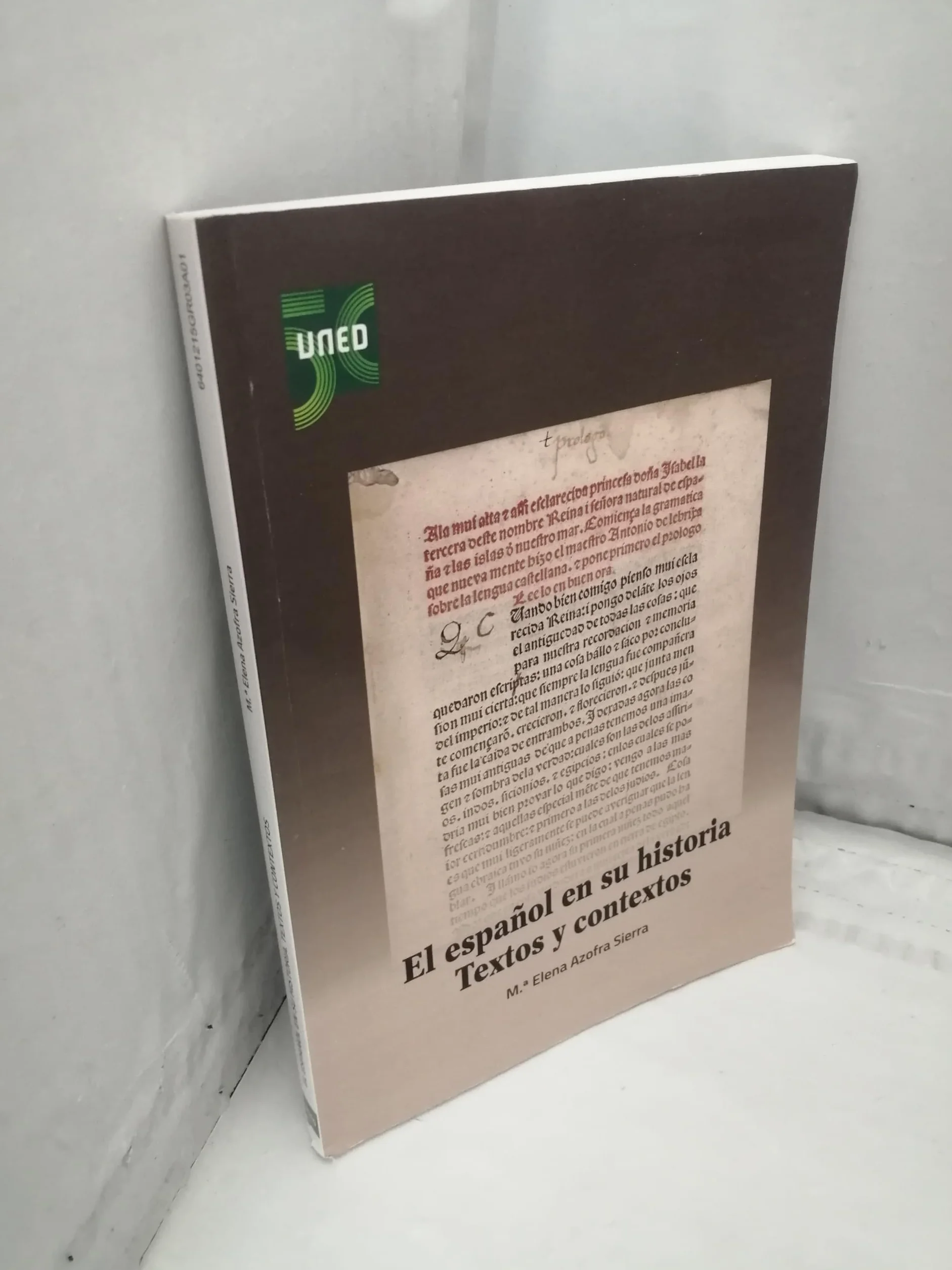 El español en su historia. Textos y contextos (GRADO)
