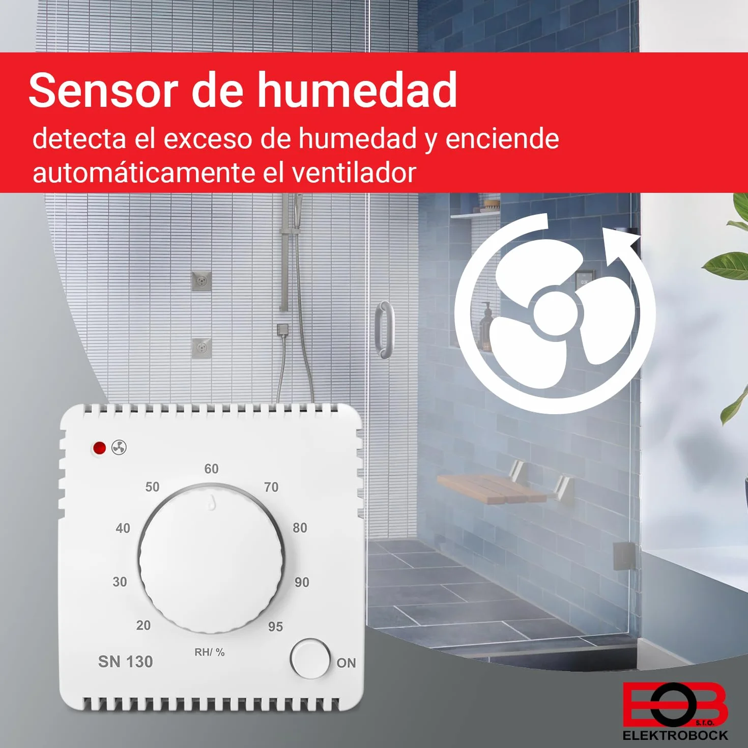 Sensor de humedad ELEKTROBOCK SN130 para el control automático del ventilador | baño, lavandería y sótano | detección y eliminación de humedad excesiva