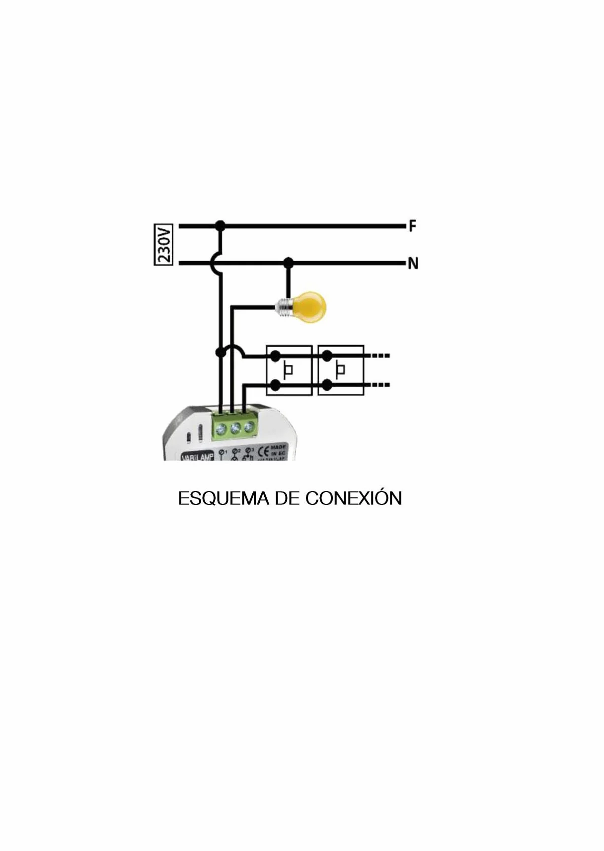 P8M. Regulador de luminosidad a pulsadores para incandescencia y halógenos. Conexión a 3 hilos. 800W Máx.