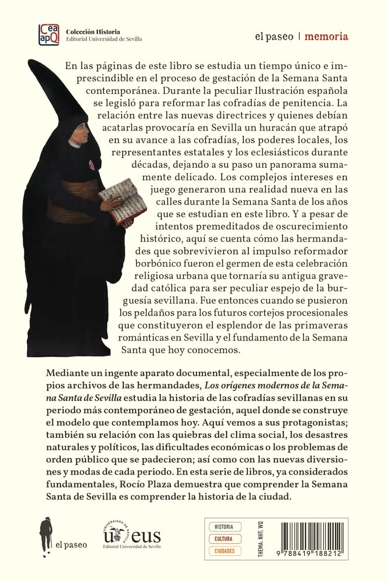 Los orígenes modernos de la Semana Santa de Sevilla I: El poder de las cofradías (1777-1808) - 5 (el paseo memoria)
