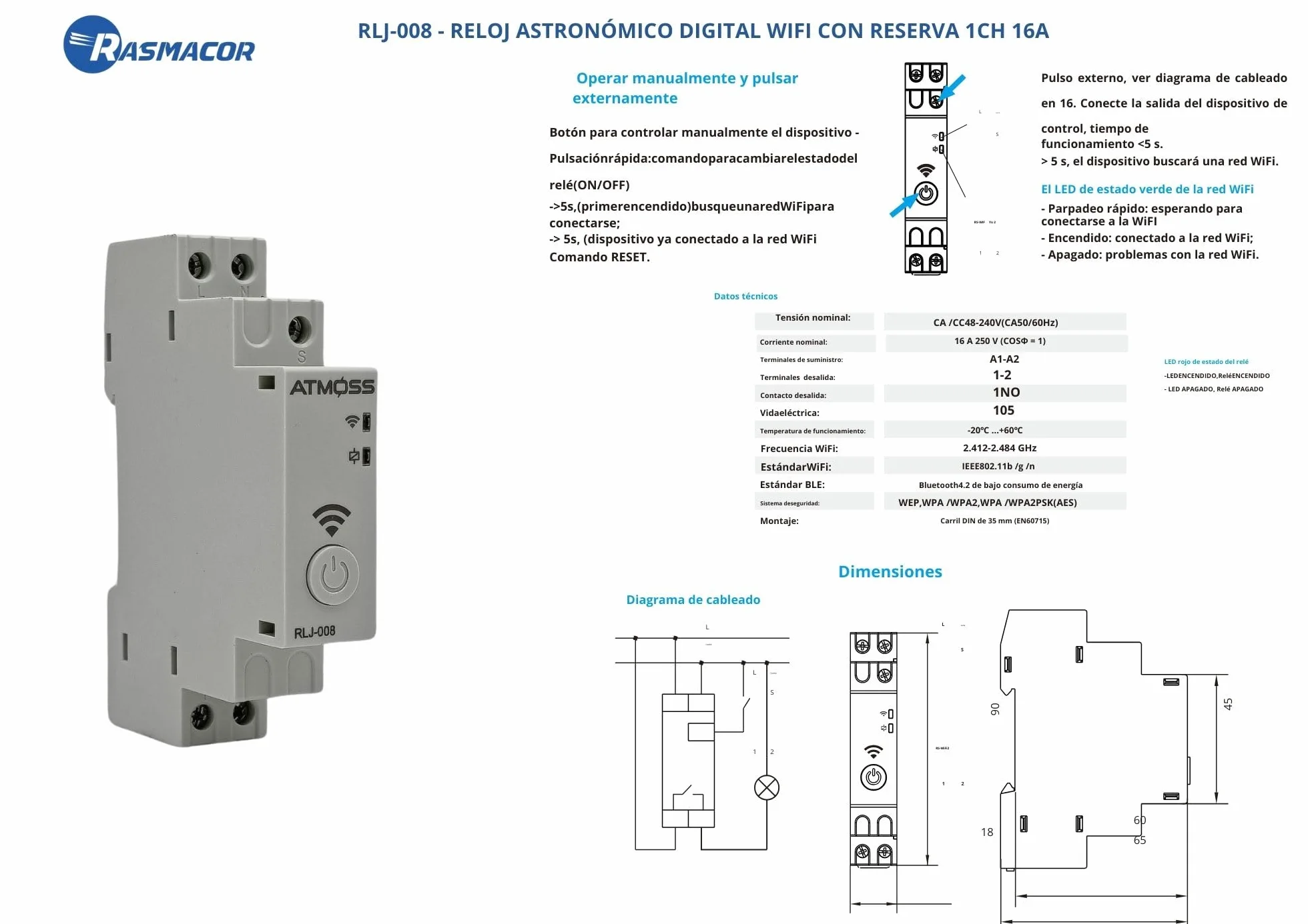 RASMACOR | Interruptor Horario Astronómico Digital WiFi RLJ-008 | Reloj Diario/Semanal - Multifunción con Reserva WiFi 1CH 16A | CA/CC 48-240 V (CA 50/60 Hz) | 1 Módulo | Dimensiones 65x90x18 mm