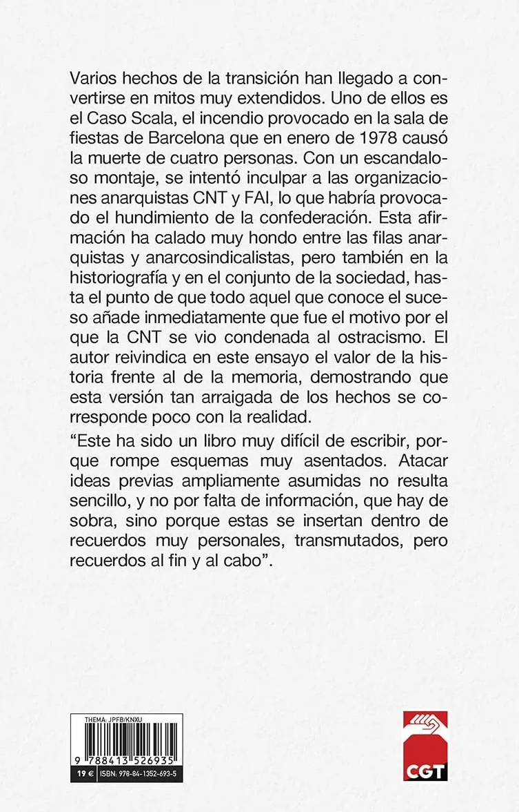 El caso Scala y otras leyendas del anarcosindicalismo durante la transición: 401 (Investigación y Debate)