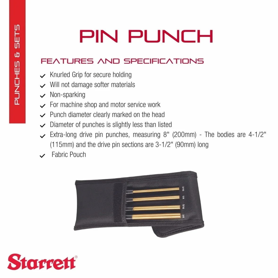 Starrett SB248Z - Punzón de latón de longitud extendida, juego de 4 piezas, diámetro de pasador de 3/16 a 3/8 pulgadas, longitud total de 8 pulgadas, longitud de pasador de 3 – 1/2 pulgadas, en bolsa de tela